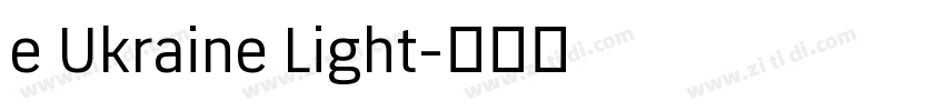 e Ukraine Light字体转换